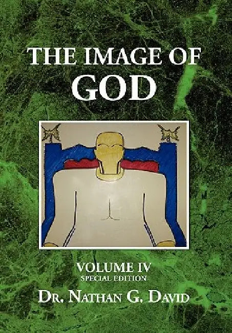 The Image of God by Nathan G. David