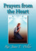 Prayers from the Heart by Rev James E. Holder