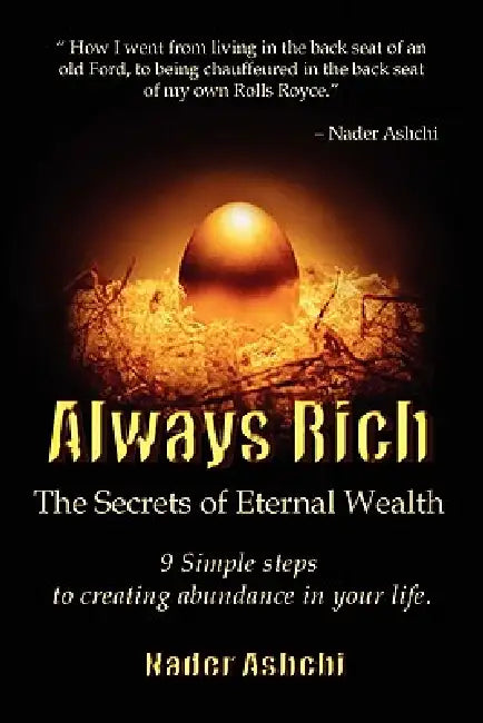 Always Rich by Nader Ashchi