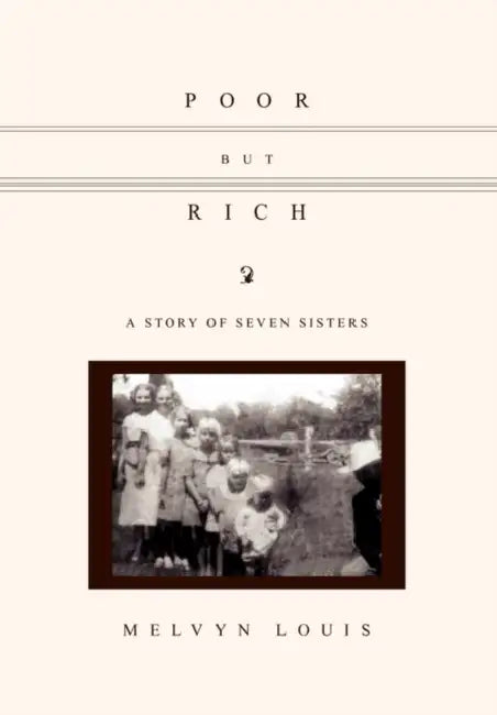 Poor But Rich by Melvyn Louis
