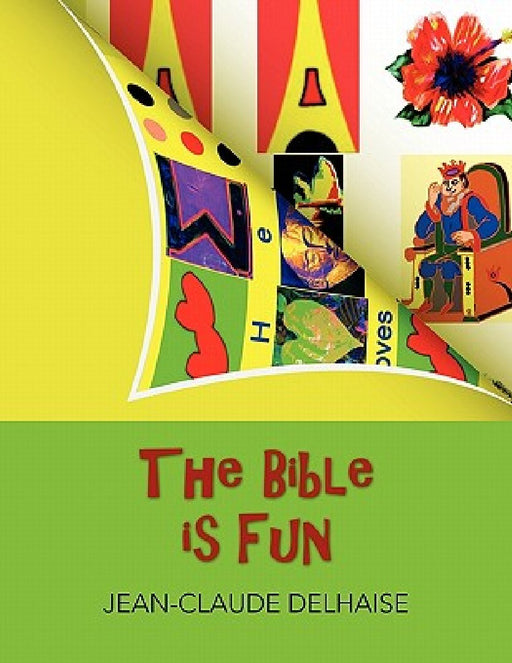 The Bible is Fun by Jean-Claude Delhaise