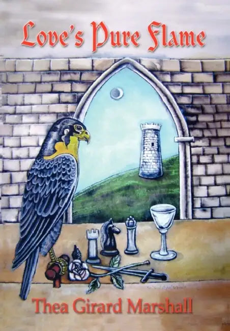 Love's Pure Flame by Thea Girard Marshall