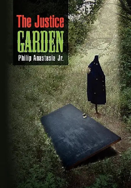 The Justice Garden by Jr. Anastasia Philip