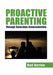 Proactive Parenting by Rod Herron