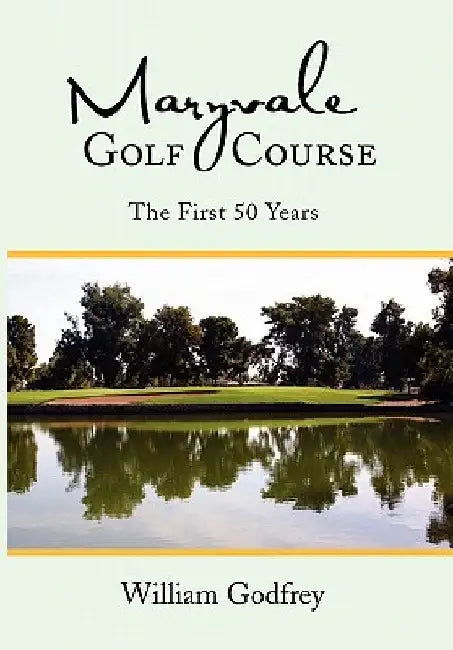 Maryvale Golf Course by William Godfrey