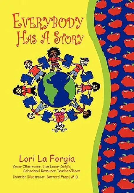 Everybody Has a Story by Lori La Forgia