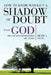 How to Know Without a Shadow of Doubt What God Has Called and Destined You to Do by Henry A. Payne