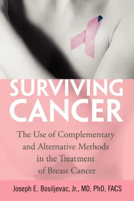 Surviving Cancer by Jr. Bosiljevac Joseph E. Facs