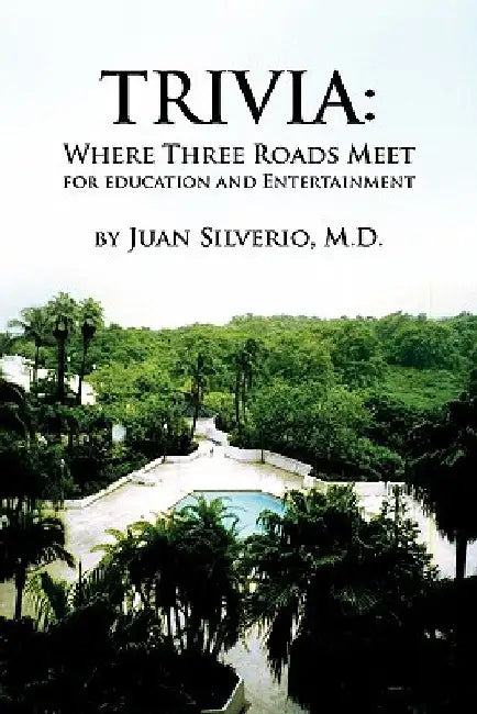 Trivia by Juan Silverio