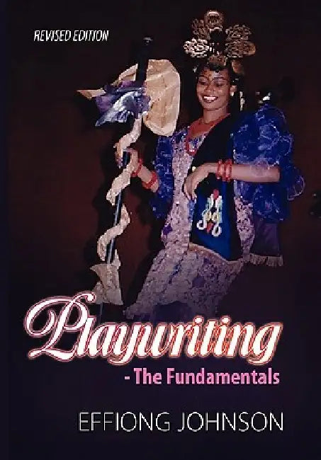 Playwriting by Effiong Johnson