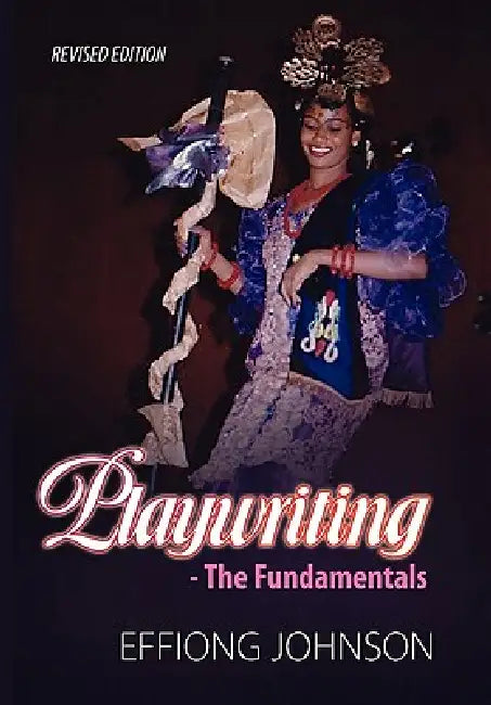 Playwriting by Effiong Johnson