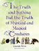 The Truth and Nothing But the Truth of Mystical and Magical Creatures by Amanda Fitton
