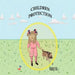 Children Protection by M. Kelly Fox