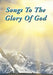 Songs To The Glory Of God by Gary Turner and Larry Turner
