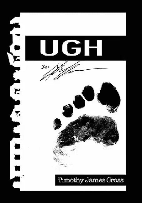 Ugh by Timothy James Cross