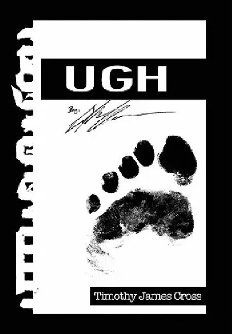 Ugh by Timothy James Cross