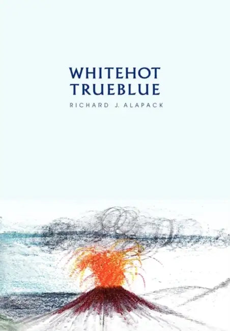 White Hot-True Blue by Richard J. Alapack