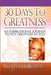 30 Days to Greatness by Nycole P. Ph. D. Lyles-Belton