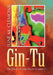 Gin-Tu by June M. Clemons