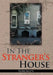 In the Strangers House by Serenity