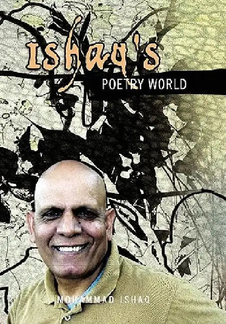 Ishaq's Poetry World by Mohammad Ishaq
