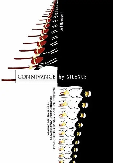 Connivance by Silence by Arif Humayun