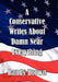 A Conservative Writes About Damn Near Everything by Randy Brown