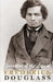 Narrative of the Life of Frederick Douglass by Frederick Douglass