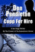 Copp for Hire, a Joe Copp Thriller: Joe Copp Private Eye Series by Don Pendleton