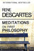Meditations on First Philosophy by Rene Descartes