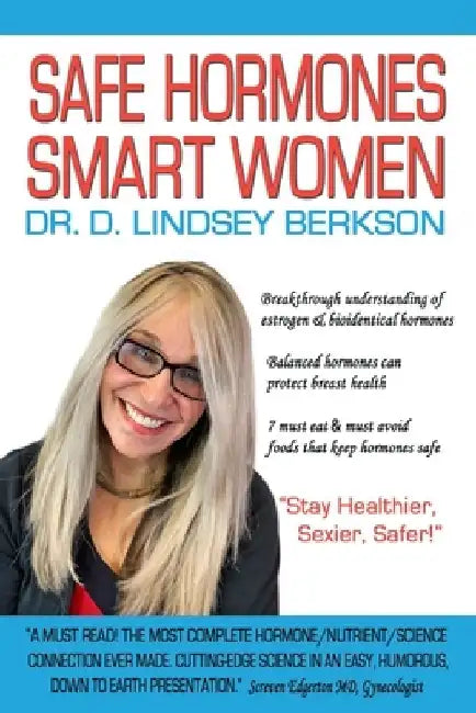 Safe Hormones, Smart Women by Lindsey Berkson