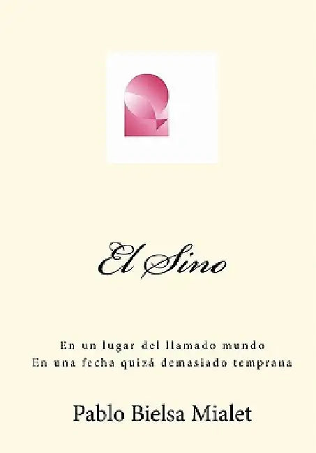 El Sino by Mialet, Pablo Bielsa