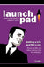 Launchpad: Your Career Search Strategy Guide by Chris Perry