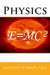 Physics by F. R. S. Balfour Stewart