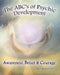 The ABC's of Psychic Development: Awareness, Belief & Courage by Laura Lyn