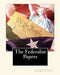 The Federalist Papers by James Madison