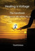 Healing is Voltage: The Handbook by Jerry L. Tennant