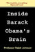 Inside Barack Obama's Brain by Professor Ralph Johnson
