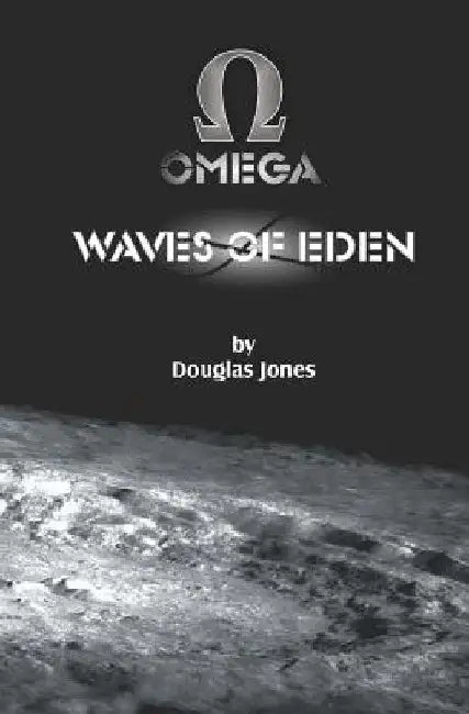 Waves of Eden by Douglas Jones