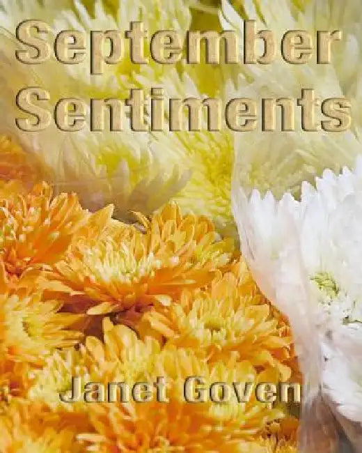 September Sentiments by Janet Goven