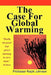 The Case For Global Warming by Professor Ralph Johnson