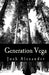 Generation Vega by Josh Alexander