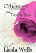 Memory: Volume 2, Trials to Bear: A Tale of Pride and Prejudice by Linda Wells