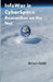 Infowar in Cyberspace: Researcher on the Net by Bruce Gold
