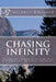 Chasing Infinity: Essays on the Nature of God, the Universe, and Religious Experience by Michelle Belanger