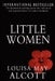 Little Women by Louisa May Alcott