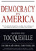 Democracy in America by Alexis de Tocqueville