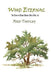 Wood Eternal: The Story of Osage Orange, Bois d'Arc, etc. by Fred Tarpley