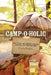Camp-o-holic: Checklists, tips and easy packing for indulgent camping trips by Claudine Jaenichen