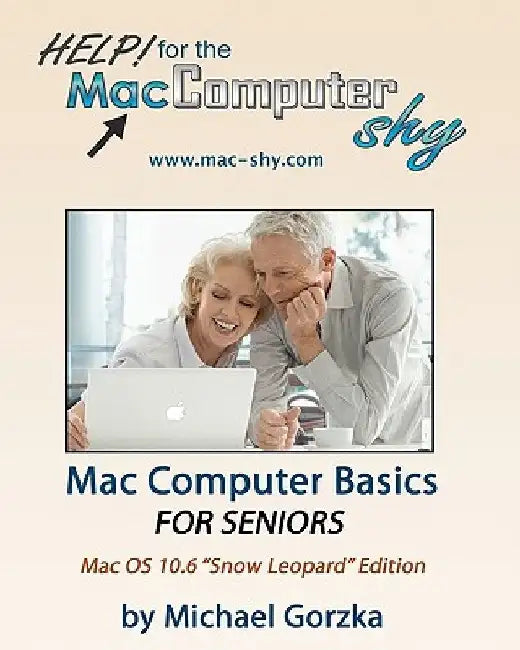 Mac Computer Basics for Seniors by Charissa Wilson